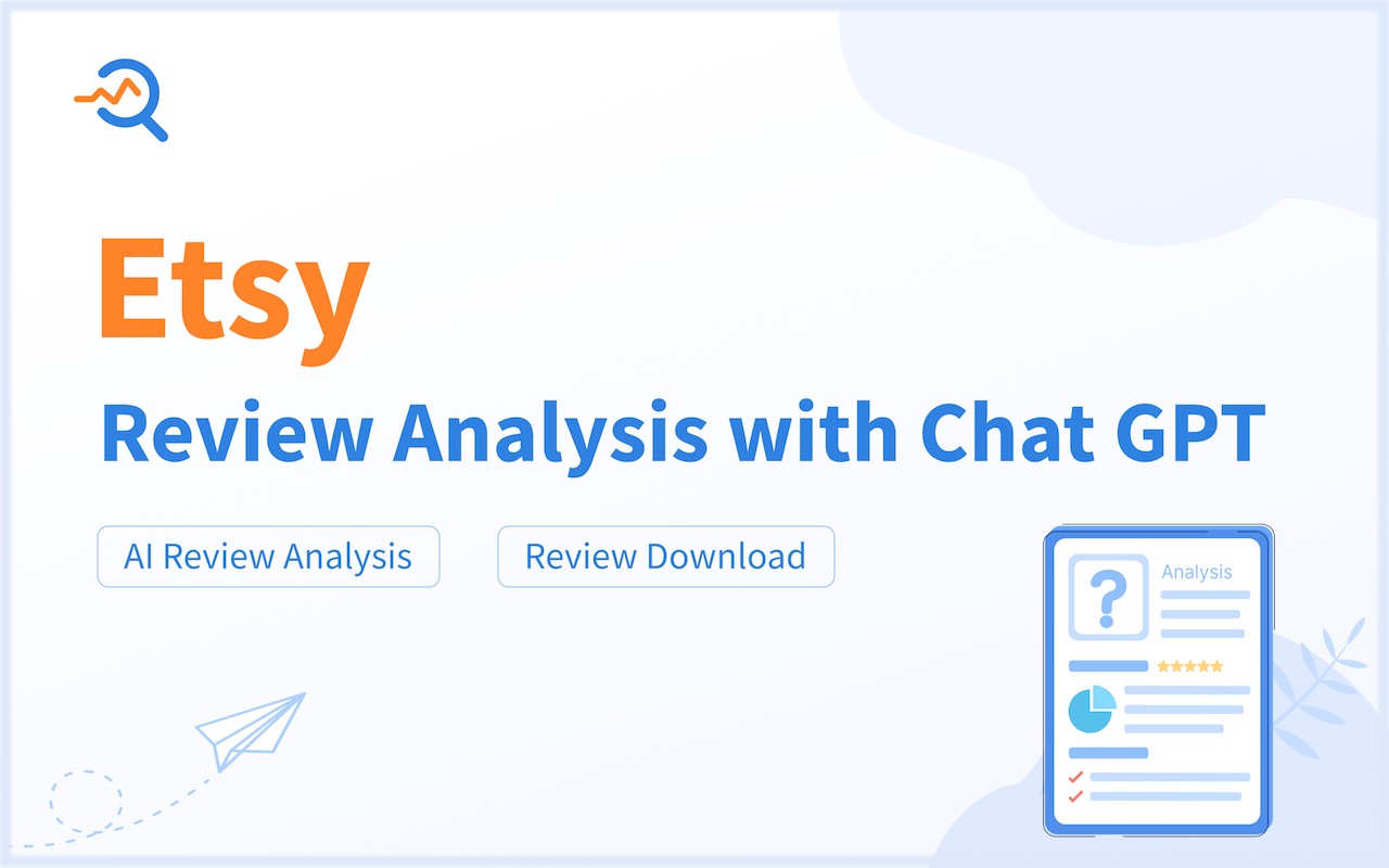 Etsy™ Ai Review Analysis & Download Etsy™ Ai评论分析 & 下载